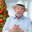 “Brasil é uma economia forte que continua a crescer”, afirma Lula em pronunciamento de Natal