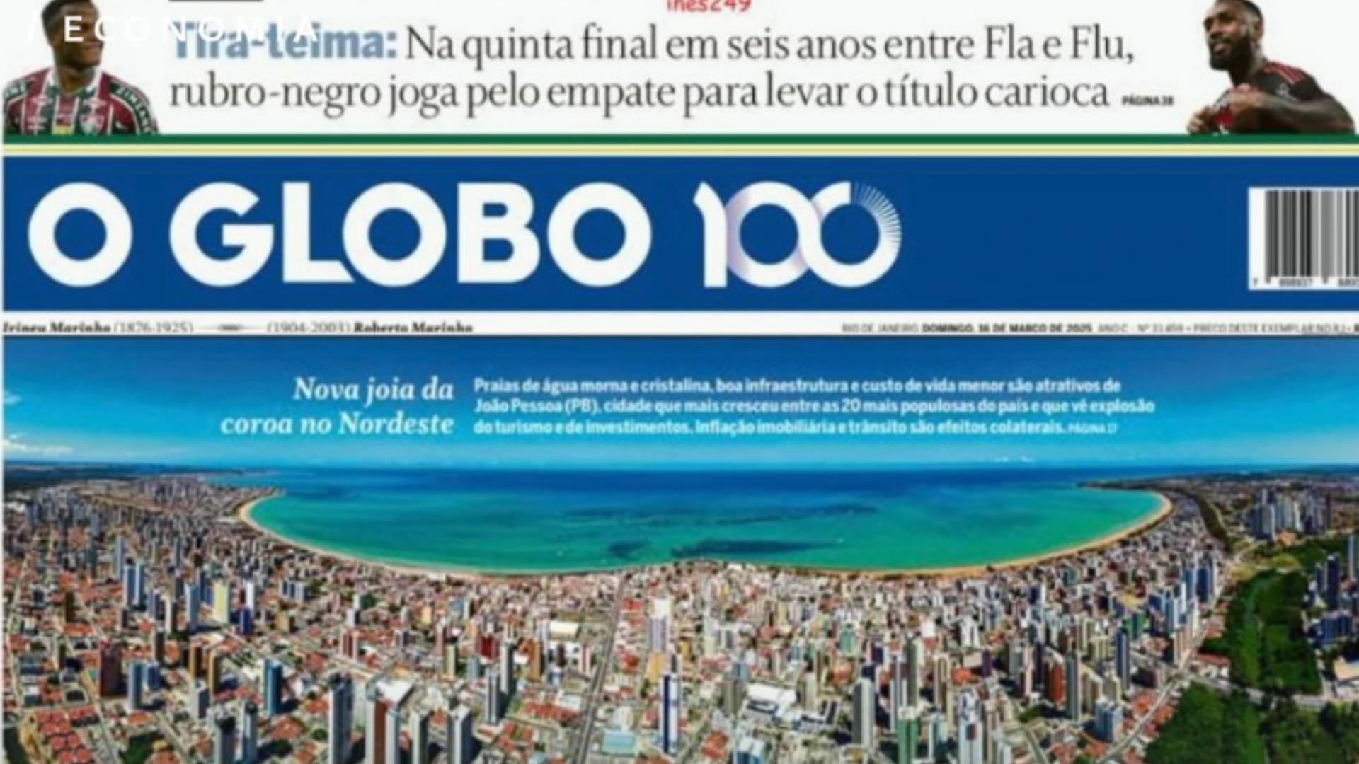 João Pessoa é destaque em capa do jornal ‘O Globo’ como a nova joia do Nordeste – Maurílio Júnior